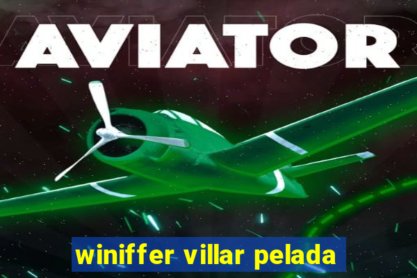 winiffer villar pelada